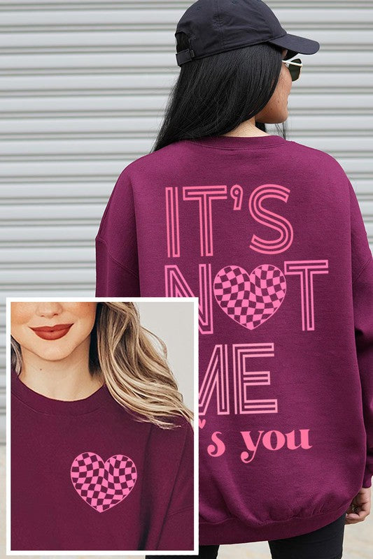 It’s not Me Sweatshirt