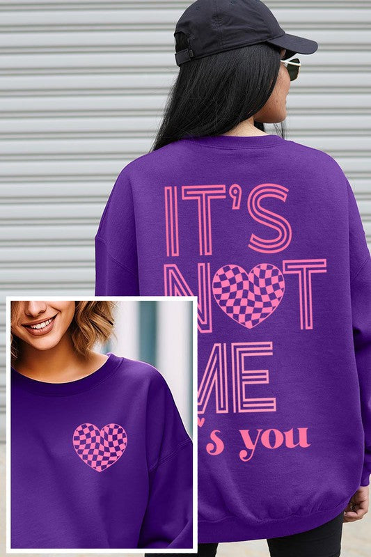 It’s not Me Sweatshirt